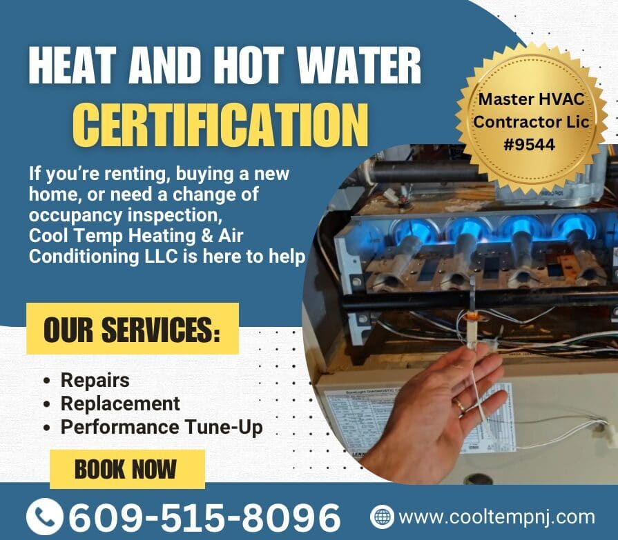 Cool Temp Heating & Air Conditioning technician performing heater and water heater certification inspection in Pleasantville NJ, BBB Accredited A+